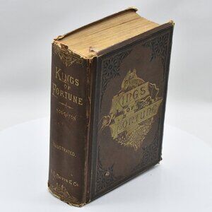 Antique Kings Of Fortune 1885 Edited By Walter Houghton